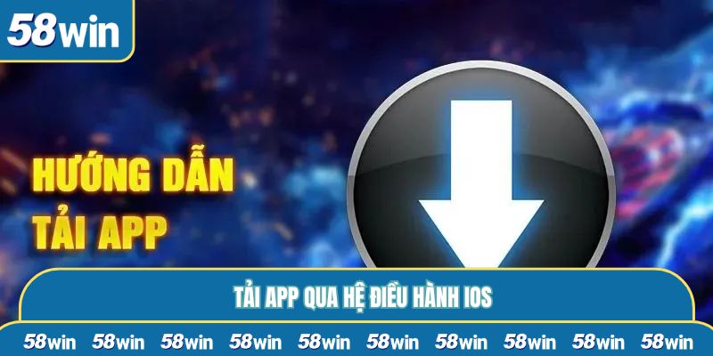 Tải app qua hệ điều hành IOS